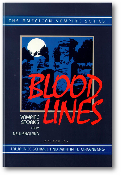 Blood Lines: Vampire Stories from New England (The American Vampire Series) book cover