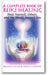 A Complete Book of Reiki Healing: Heal Yourself, Others, and the World Around You book cover