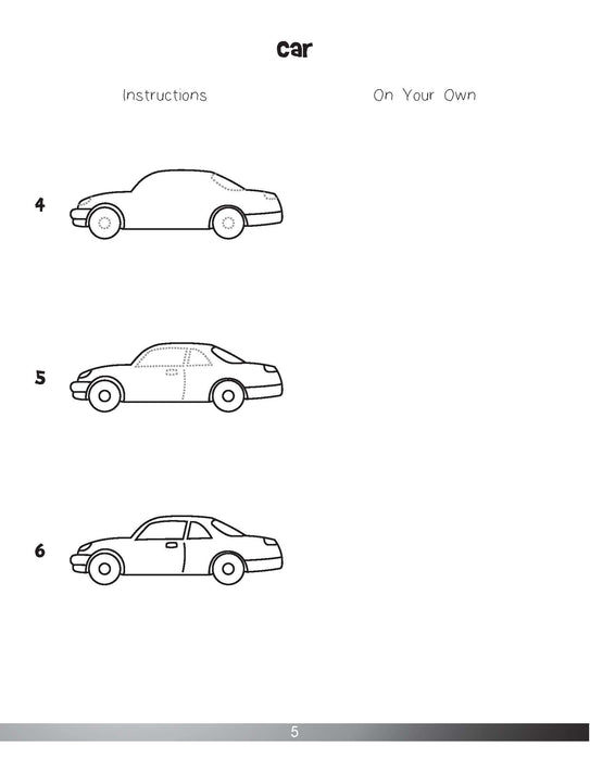 The Drawing Book for Kids: Vehicles - Step by Step with Space to Practice
