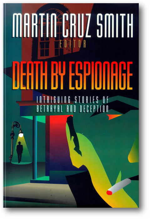 Death by Espionage: Intriguing Stories of Betrayal and Deception book cover