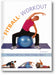 The Fitball Workout: The Easy Way to a Toned, Flexible Body book cover