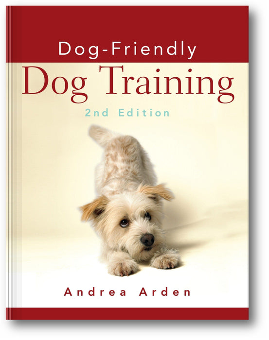 Dog-Friendly Dog Training (2nd Edition) book cover