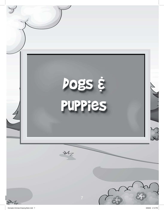 The Drawing Book for Kids: Dogs - Step by Step with Space to Practice
