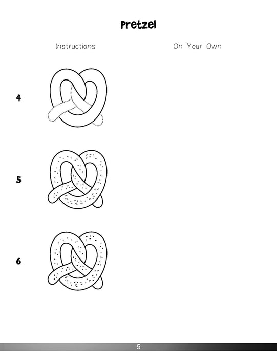 The Drawing Book for Kids: Snack Time - Step by Step with Space to Practice