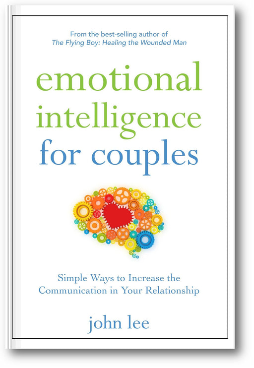 Emotional Intelligence for Couples: Simple Ways to Increase the Communication in Your Relationship book cover
