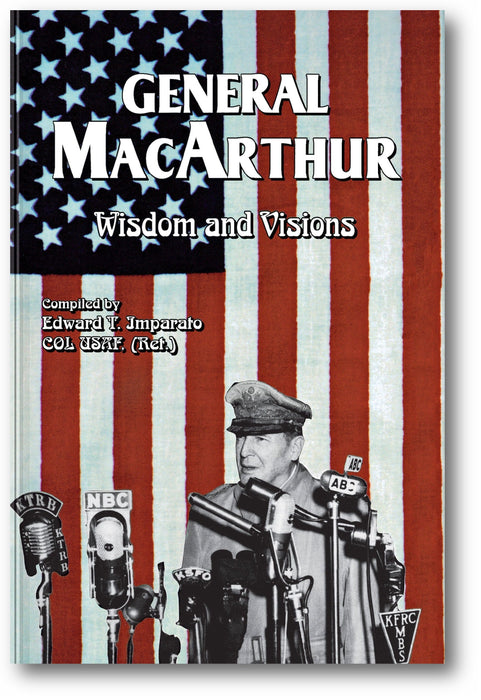 General MacArthur Wisdom and Visions book cover