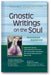 Gnostic Writings on the Soul: Annotated & Explained (SkyLight Illuminations) book cover