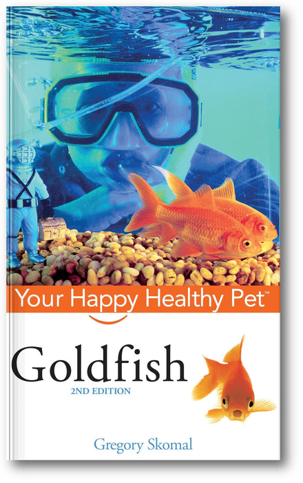 Goldfish: Your Happy Healthy Pet (2nd Edition) book cover