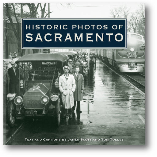 Historic Photos of Sacramento book cover