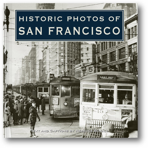 Historic Photos of San Francisco book cover