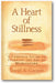 A Heart of Stillness: A Complete Guide to Learning the Art of Meditation book cover