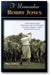 I Remember Bobby Jones: Personal Memories of and Testimonials to Golf's Most Charismatic Grand Slam Champion as Told by the People Who Knew Him book cover