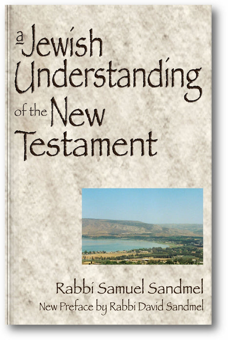 A Jewish Understanding of the New Testament book cover