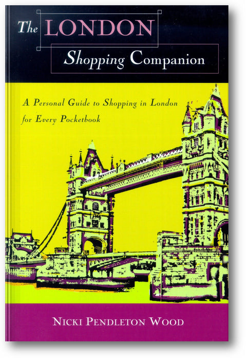 The London Shopping Companion: A Personal Guide to Shopping in London for Every Pocketbook book cover