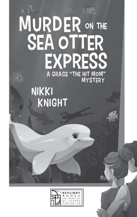 Murder on the Sea Otter Express