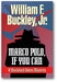 Marco Polo, If You Can (A Blackford Oakes Mystery, #4) book cover