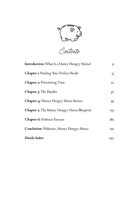Money Hungry Mama: The Ultimate Guide for Moms Looking for the Perfect Side Hustle