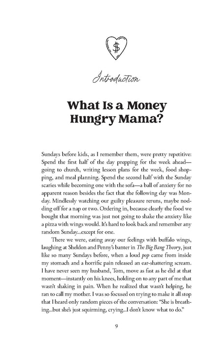 Money Hungry Mama: The Ultimate Guide for Moms Looking for the Perfect Side Hustle