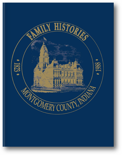 Montgomery County, Indiana: Family Histories book cover