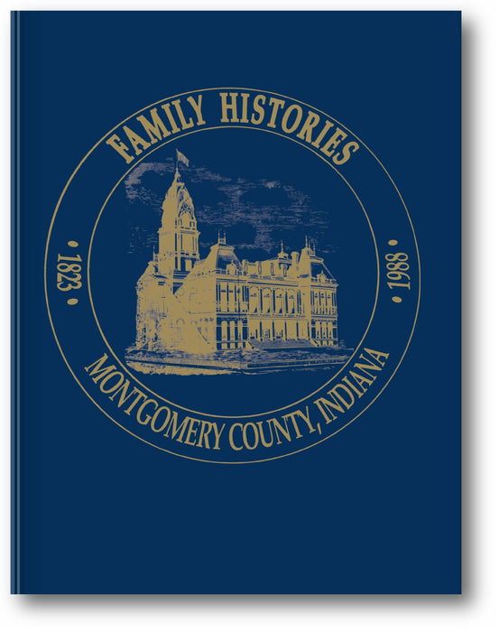 Montgomery County, Indiana: Family Histories book cover