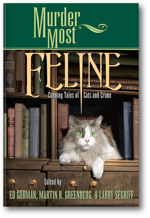 Murder Most Feline: Cunning Tales of Cats and Crime book cover