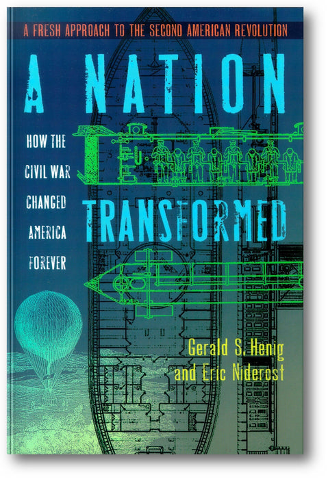 A Nation Transformed: How the Civil War Changed America Forever book cover