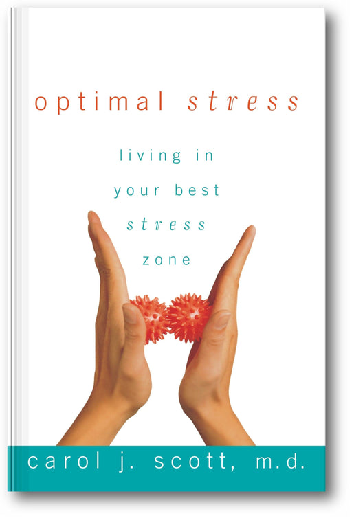 Optimal Stress: Living in Your Best Stress Zone book cover