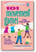 101 Movement Games for Children book cover