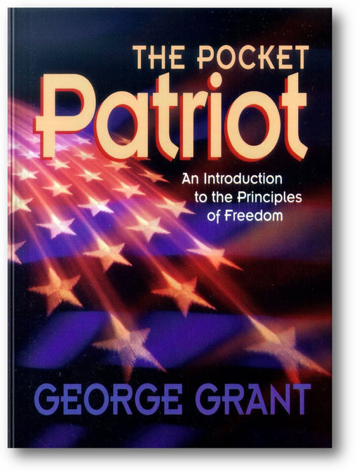 The Pocket Patriot: An Introduction to the Principles of Freedom book cover