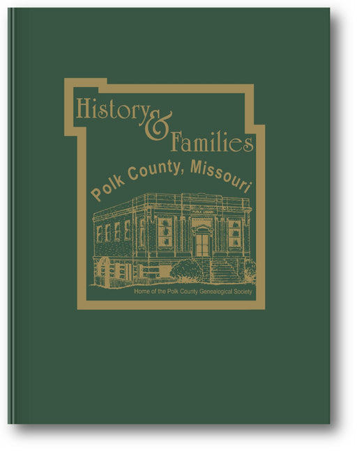 Polk County, Missouri: History & Families book cover