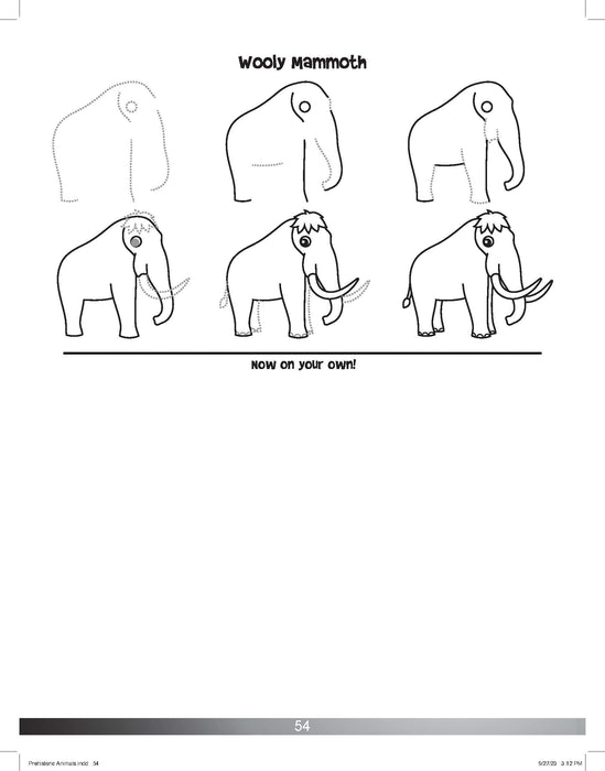 The Drawing Book for Kids: Prehistoric Animals - Step by Step with Space to Practice