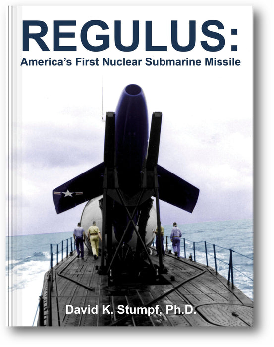 Regulus: America's First Nuclear Submarine Missile book cover