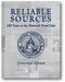 Reliable Sources: 100 Years at the National Press Club - Centennial Edition book cover