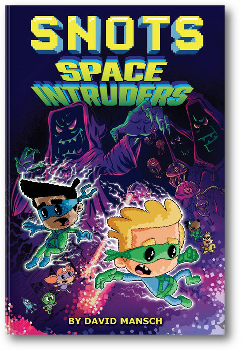Space Intruders (The SNOTS, 2) book cover