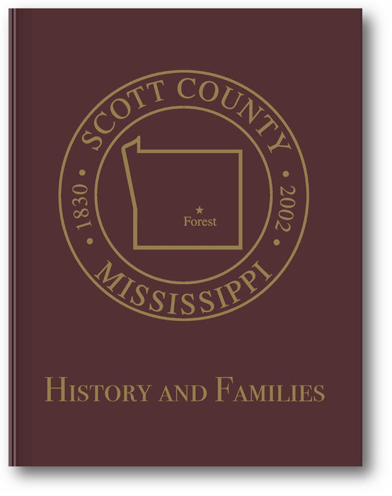 Scott County, Mississippi: History and Families book cover