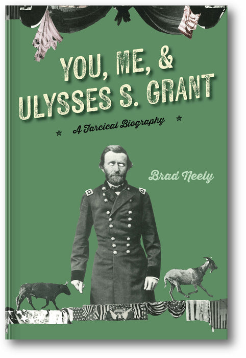 You, Me, and Ulysses S. Grant book cover