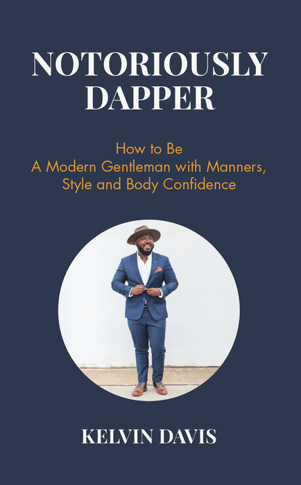 Notoriously Dapper