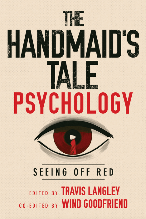 Handmaid's Tale Psychology: Seeing Off Red