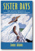 Sister Days: 365 Inspired Moments in African American Women's History book cover