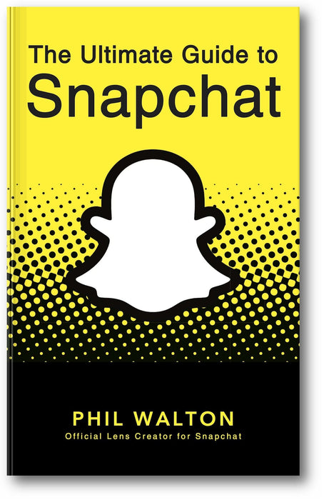 The Ultimate Guide to Snapchat book cover
