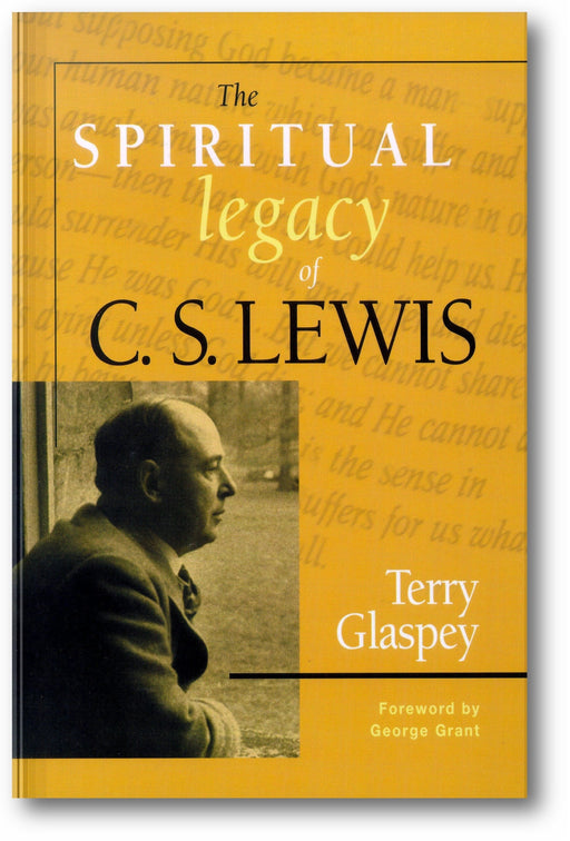 The Spiritual Legacy of C.S. Lewis book cover