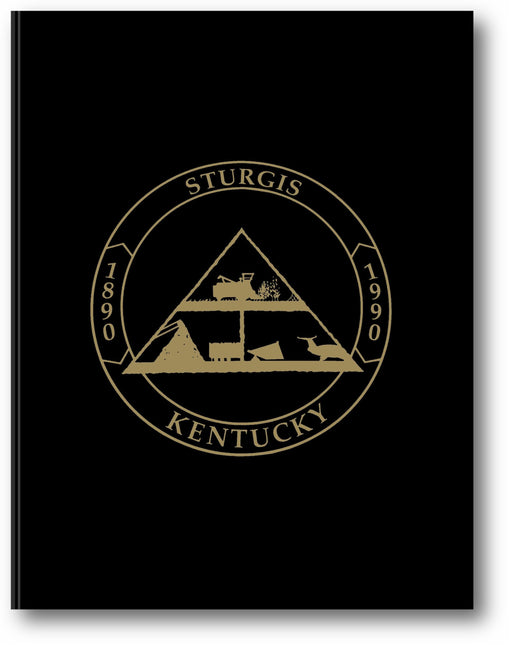 Sturgis, KY: The First 100 Years book cover