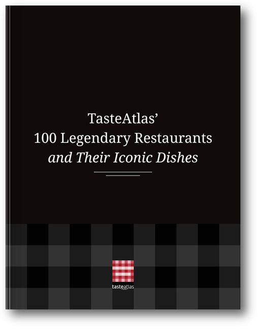 TasteAtlas' 100 Legendary Restaurants and Their Iconic Dishes book cover