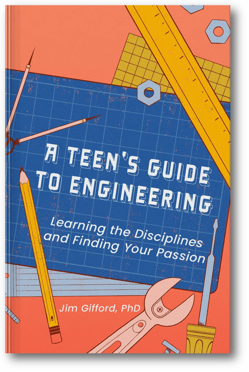 A Teen's Guide to Engineering book cover