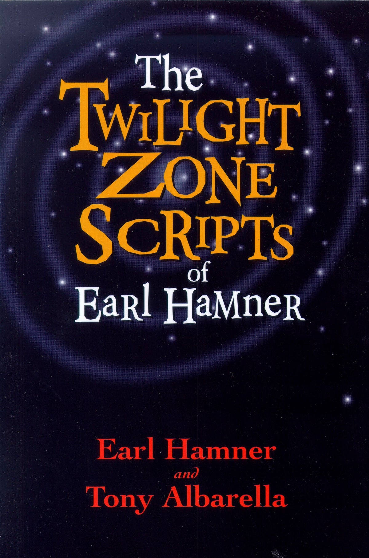 The Twilight Zone Scripts of Earl Hamner — Turner Publishing