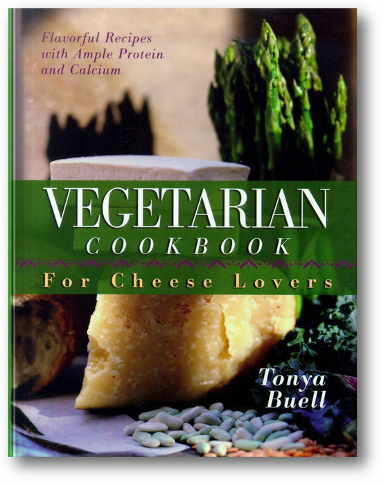 The Vegetarian Cookbook for Cheese Lovers book cover