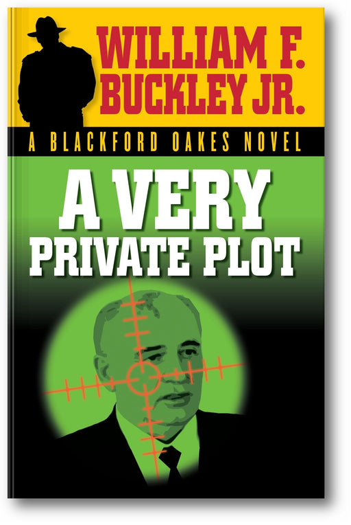A Very Private Plot (A Blackford Oakes Mystery, #10) book cover