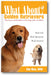 What About Golden Retrievers?: The Joy and Realities of Living with a Golden book cover