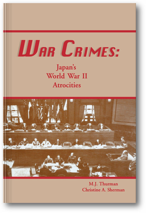 War Crimes: Japan's World War II Atrocities book cover
