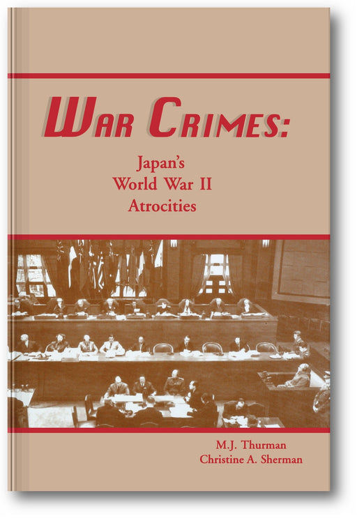 War Crimes: Japan's World War II Atrocities book cover